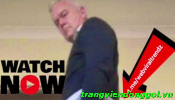 Huw Edwards Snapchat Bum Video Bbc Presenter Video Leaked Viral On